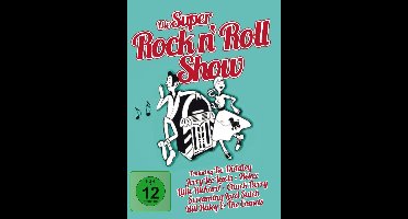 Die Super Rock N' Roll Show