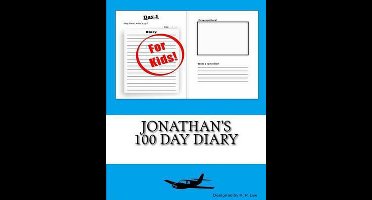 100 Day Diary- Jonathan's 100 Day Diary