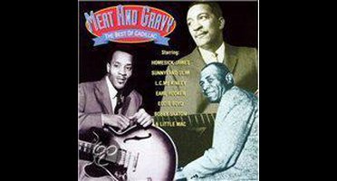 Meat And Gravy: The Best Of Cadillac Baby