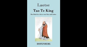 Tao Te King / Dao De Jing