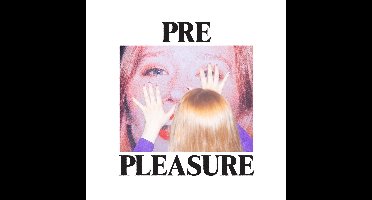 Julia Jacklin - Pre Pleasure (CD)