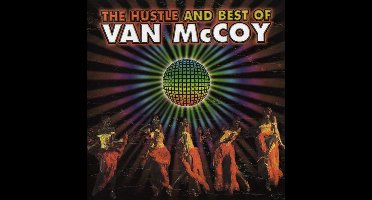 The Hustle & The Best Of Van McCoy