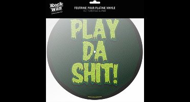 Slipmat platenspeler Play Da Shit!
