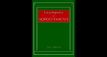 Encyclopedia of Agrochemicals, 3 Volume Set