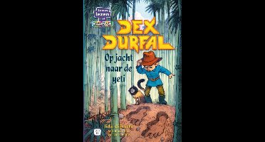 Leren lezen met Kluitman - Dex Durfal 2 Op jacht naar de yeti