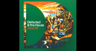 Defected In The House - Goa '09