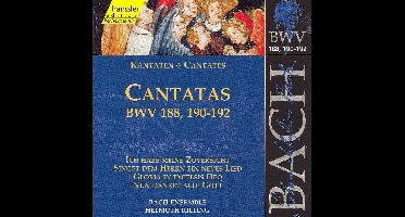 Cantatas BWV188,190-192