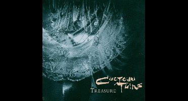 Treasure - Cocteau Twins