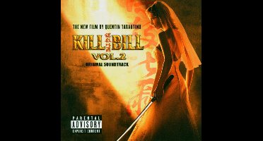 Kill Bill 2 (Original Motion Picture Soundtrack)