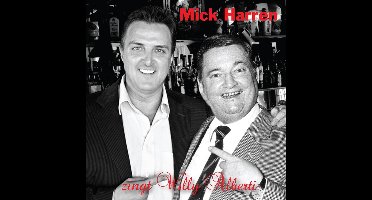 Mick Harren Zingt Willy Alberti