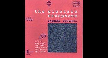 Saxophone Stephen Cottrell - The Electric Saxophone