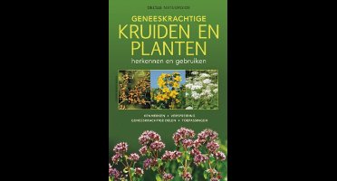 Geneeskrachtige kruiden en planten