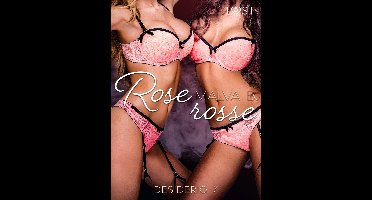 LUST - Desiderio 7: Rose rosse - racconto erotico