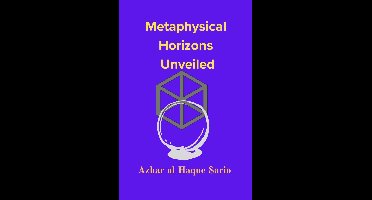 Metaphysical Horizons Unveiled
