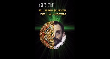El esplendor de la miseria