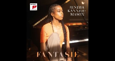 Jeneba Kanneh-Mason: Fantasie