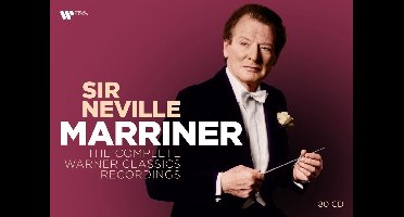 Sir Neville Marriner: The Complete Warner Classics Recordings