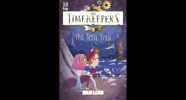 Timekeepers-The Timekeepers: The Tesla Trap