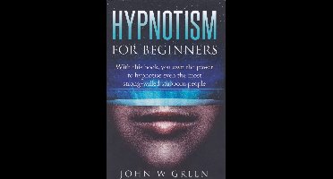 Hypnotism For Beginners