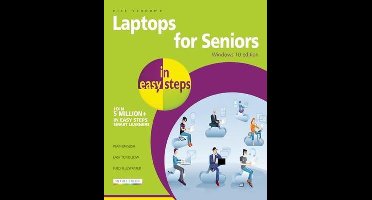Laptops for Seniors in easy steps - Windows 10 Edition