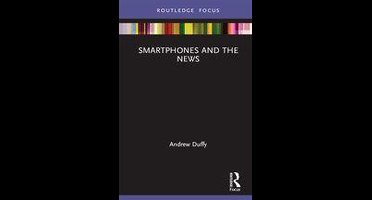 Disruptions - Smartphones and the News