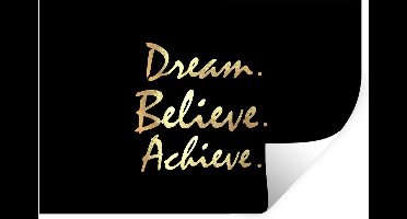 Muurstickers - Sticker Folie - Quote - Dream - Zwart - Goud - 30x20 cm - Plakfolie - Muurstickers Kinderkamer - Zelfklevend Behang - Zelfklevend behangpapier - Stickerfolie