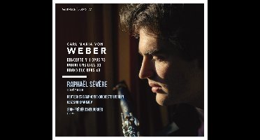 Raphaël Sévère, Deutsches Symphonie-Orchester Berlin, Aziz Shokhakimov, Jean-Frédéric Neuburger - Weber: Concerto No. 1, Opus 73 | Variations, Opus 33 | Grand Duo Opus 48 (CD)