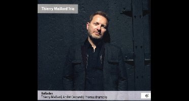 Thierry Maillard & André Ceccarelli - Ballades (CD)