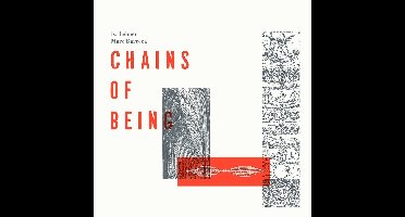 K. Leimer & Marc Barreca - Chains Of Being (LP) (Limited Edition)