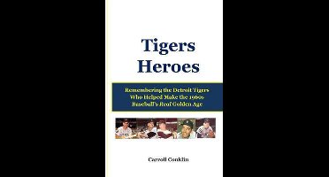 Tigers Heroes