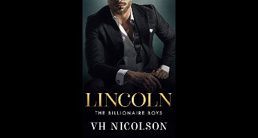The Billionaire Boys 1 - Lincoln