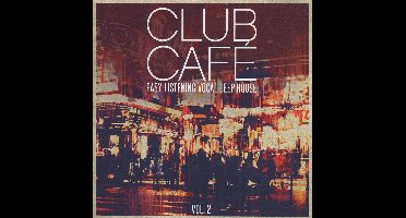 Various - Club Cafe Vol.2-Easy List