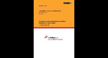 Parallelen zur Herrschaftsform totalitärer Systeme in "Harry Potter"