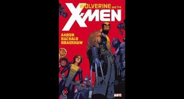 Wolverine & The X-Men By Jason Aaron