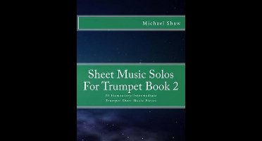 Sheet Music Solos for Trumpet- Sheet Music Solos For Trumpet Book 2