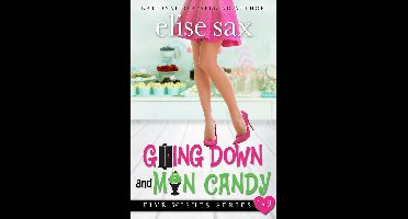 Five Wishes - Going Down and Man Candy