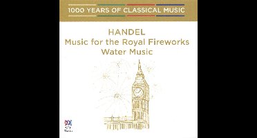 Various Artists - Handel Music For The Royal Fireworks Water Music: 1000 Ye