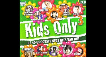 Kids Only Deel 3