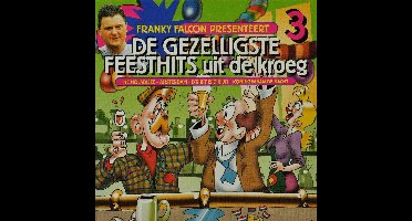 Gezelligste Feesthits Uit De Kroeg