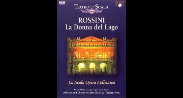 Orchestra And Chorus Of Teatro Alla Scala - Rossini: La Donna Del Lago (DVD)