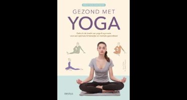 Praktisch handboek gezond met yoga