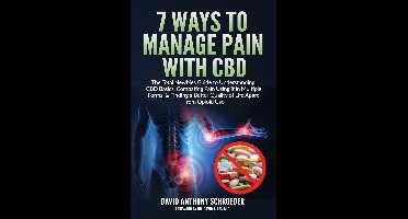 7 Ways To Manage Pain With CBD