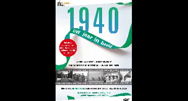 1940 Uw Jaar In Beeld