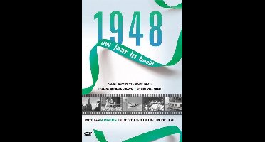 1948 Uw Jaar In Beeld