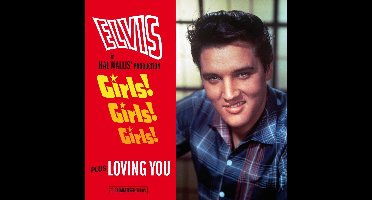 Girls! Girls! Girls! / Loving You