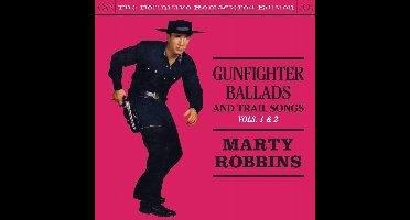 Gunfighter Ballads And Trail Songs - Vols. 1 & 2