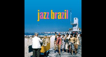 Jazz Brazil (Jazz Bossa Nova Hits In Deluxe Gatefold Edition)