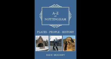 A-Z- A-Z of Nottingham