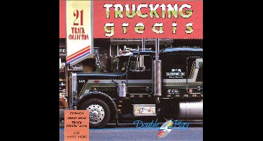 Trucking Greats