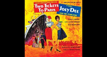 Joey Dee & The Starliters - Two Ticket To Paris (CD)